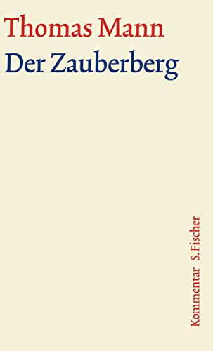 9783100483232: Der Zauberberg. Groe kommentierte Frankfurter Ausgabe. Kommentarband