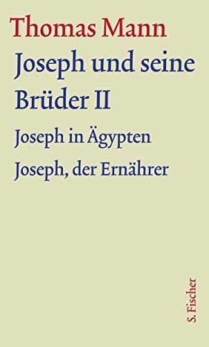 Beispielbild fr Joseph und seine Brüder II: Text (Thomas Mann, Gro e kommentierte Frankfurter Ausgabe. Werke, Briefe, Tagebücher) zum Verkauf von GoldenWavesOfBooks