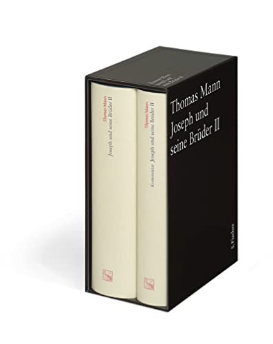 Joseph und seine Brüder II: Text und Kommentar in einer Kassette (Thomas Mann, Große kommentierte Frankfurter Ausgabe. Werke, Briefe, Tagebücher) - Mann, Thomas