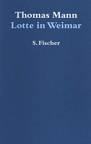 9783100484055: Lotte in Weimar