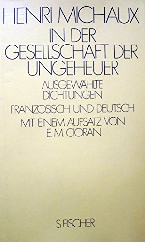 Beispielbild fr In der Gesellschaft der Ungeheuer. Ausgewhlte Dichtungen franzsisch und deutsch. zum Verkauf von Antiquariat & Verlag Jenior