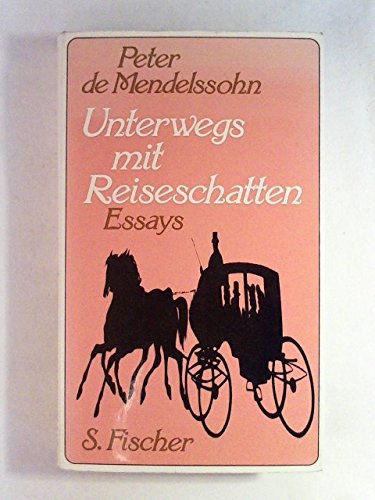 9783100494030: Unterwegs mit Reiseschatten: Essays (German Edition)