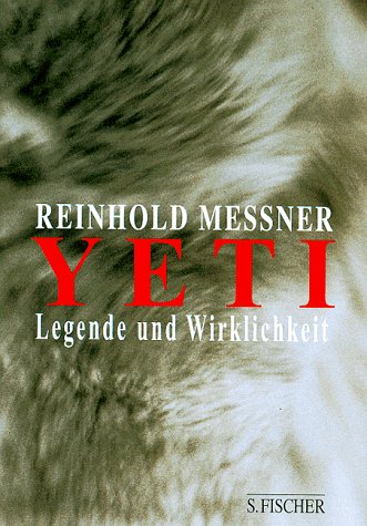 Stock image for Yeti-Legende Und Wirklichkeit for sale by ThriftBooks-Dallas