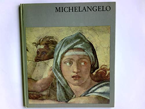 Michelangelo. Bildhauer - Maler - Architekt