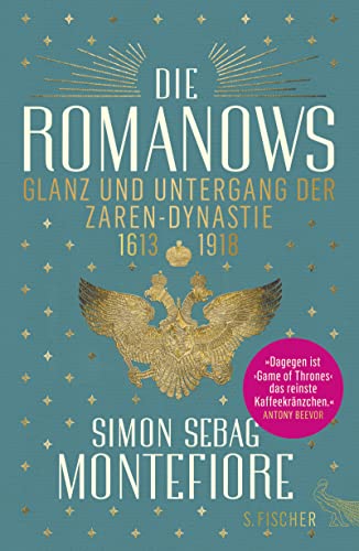 9783100506108: Die Romanows: Glanz und Untergang der Zarendynastie 1613-1918