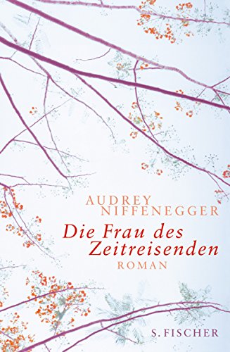Imagen de archivo de Die Frau des Zeitreisenden a la venta por Antiquariat  Angelika Hofmann