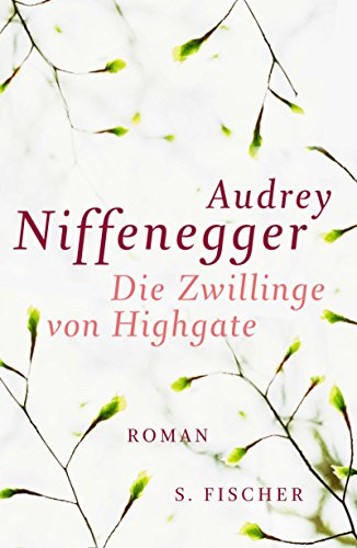 Die Zwillinge von Highgate: Roman - Niffenegger, Audrey und Brigitte Jakobeit