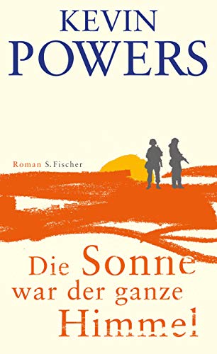 9783100590299: Die Sonne war der ganze Himmel: Roman