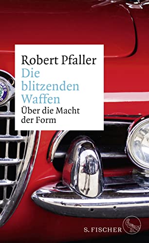 9783100590350: Die blitzenden Waffen: ber die Macht der Form