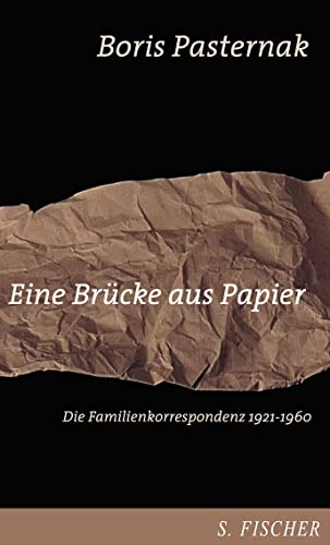 Stock image for Eine Brcke aus Papier : die Familienkorrespondenz 1921 - 1960. for sale by Wissenschaftliches Antiquariat Kln Dr. Sebastian Peters UG