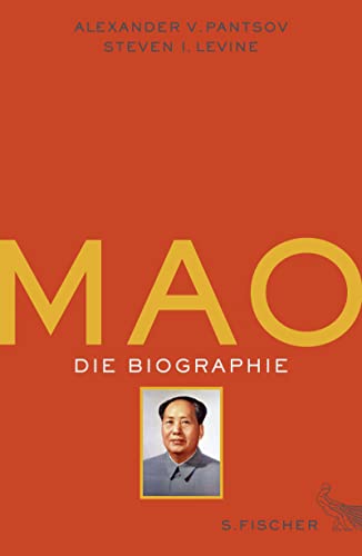 Mao: Die Biographie - Pantsov, Alexander L., Levine, Stephen I.