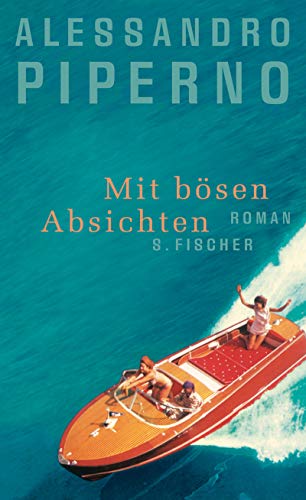 9783100619044: Mit bsen Absichten