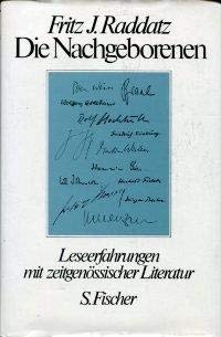 Die Nachgeborenen : Leseerfahrungen mit zeitgenössischen Literatur.