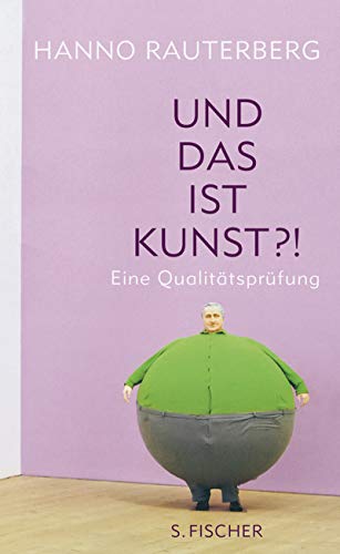 Beispielbild fr Und das ist Kunst?! Eine Qualittsprfung, zum Verkauf von modernes antiquariat f. wiss. literatur