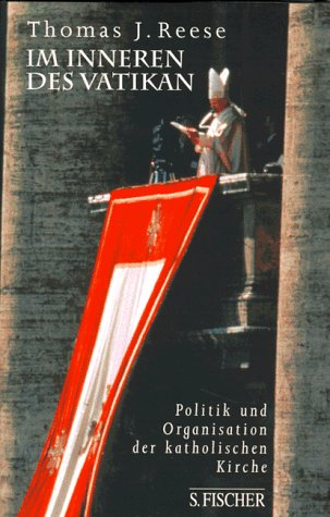 Beispielbild fr Im Inneren des Vatikan : Politik und Organisation der katholischen Kirche. Nachw. v. Otto Kallscheuer zum Verkauf von mneme