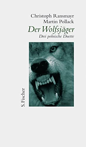 9783100629500: Der Wolfsjger: Drei polnische Duette