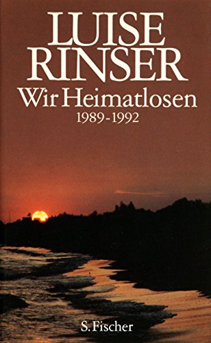 9783100660480: Wir Heimatlosen, 1989-1992 (German Edition)