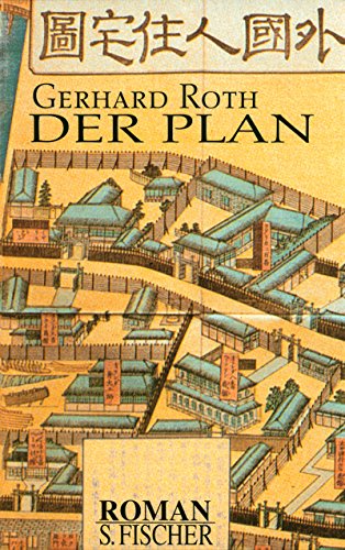 Der Plan : Roman. - Roth, Gerhard