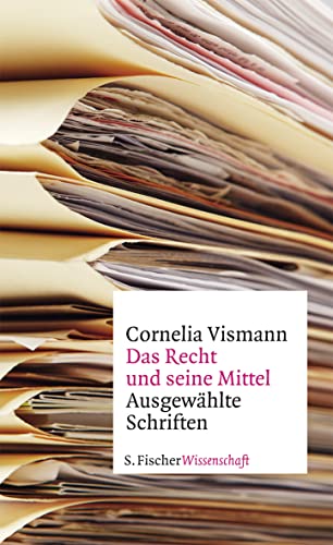 9783100670328: Das Recht und seine Mittel: Ausgewhlte Schriften