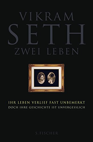 Zwei Leben (9783100725219) by SETH, VIKRAM.