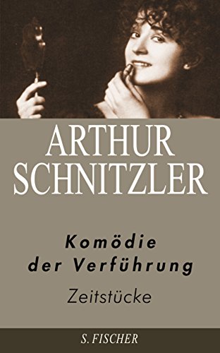 9783100735591: Komdie der Verfhrung: Zeitstcke 1909 - 1924