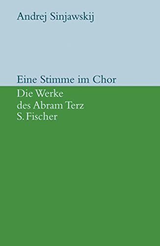 9783100744364: Sinjawskij (Abram Terz), A: Stimme im Chor