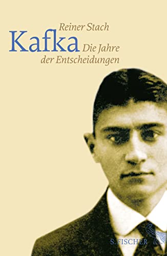 Stock image for Kafka: Die Jahre der Entscheidungen for sale by HPB-Red