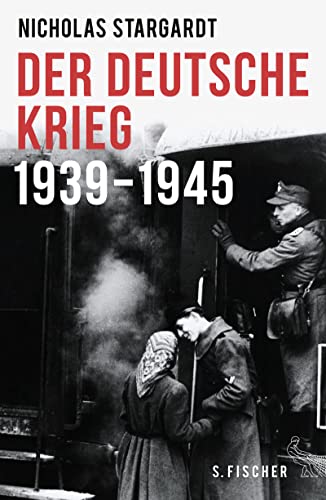 Stock image for Der deutsche Krieg: 1939 - 1945 (Geschichte/Zeitgeschichte) for sale by medimops
