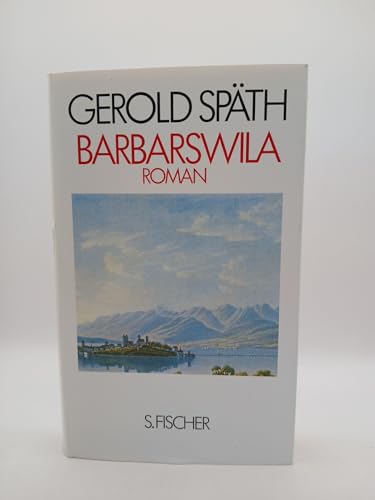 Beispielbild fr Barbarswila. Roman zum Verkauf von alt-saarbrcker antiquariat g.w.melling