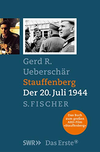 9783100860033: Stauffenberg. Der 20. Juli 1944