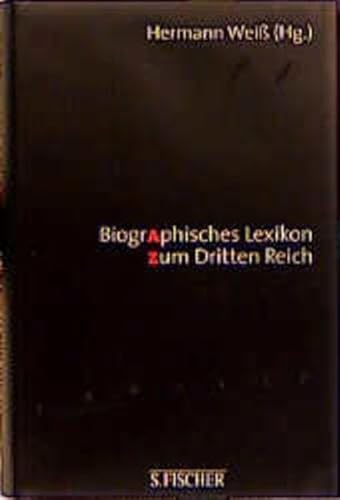 Beispielbild fr Biographisches Lexikon zum Dritten Reich. zum Verkauf von Henry Hollander, Bookseller