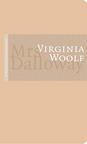 Mrs Dalloway : Roman. Hrsg. und kommentiert von Klaus Reichert. Dt. von Walter Boehlich / S.-Fischer-Jahrhundertwerke - Woolf, Virginia und Klaus (Hrsg.) Reichert