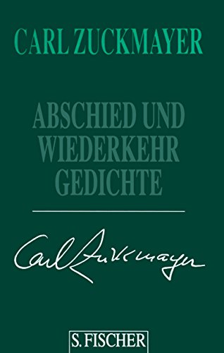 Abschied und Wiederkehr (9783100965493) by Carl Zuckmayer