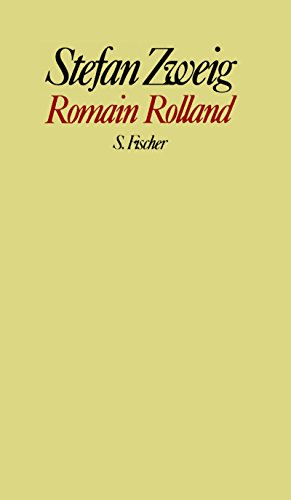 Romain Rolland. (9783100970732) by Zweig, Stefan; Beck, Knut