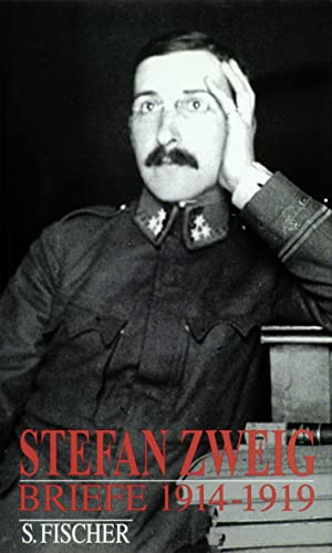 Briefe 1914-1919 - Stefan Zweig