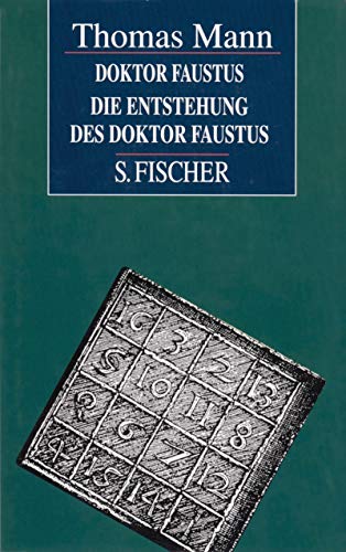 Doktor Faustus / Die Entstehung des Doktor Faustus. (9783103481235) by Mann, Thomas