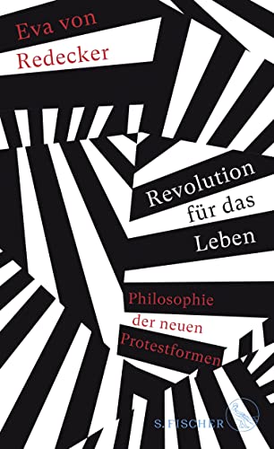 9783103970487: Revolution fur das Leben: Philosophie der neuen Protestformen