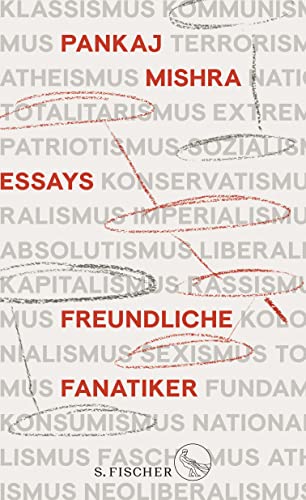 9783103970777: Freundliche Fanatiker: ber das ideologische Nachleben des Imperialismus