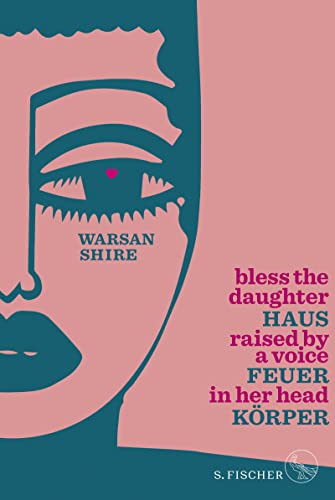 Beispielbild für Haus Feuer Körper: Bless the Daughter Raised by a Voice in Her Head (zweisprachige Ausgabe Englisch-Deutsch) zum Verkauf von medimops