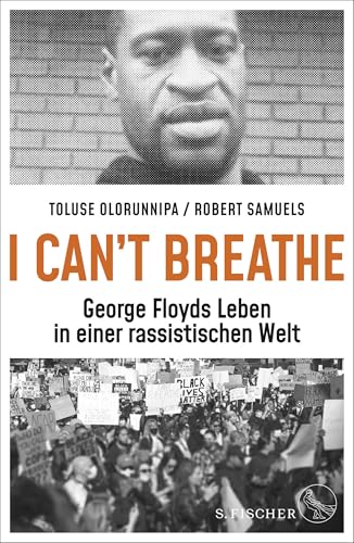 9783103971484: I can't breathe: George Floyds Leben in einer rassistischen Welt