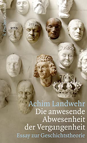 Stock image for Die anwesende Abwesenheit der Vergangenheit -Language: german for sale by GreatBookPrices