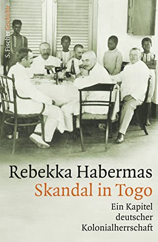 9783103972290: Skandal in Togo: Ein Kapitel deutscher Kolonialherrschaft