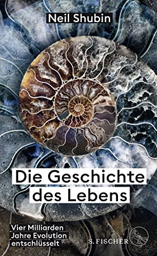 Imagen de archivo de Die Geschichte des Lebens: Vier Milliarden Jahre Evolution entschlsselt a la venta por medimops