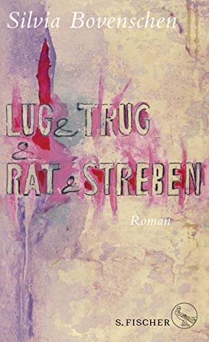 9783103973556: Lug und Trug und Rat und Streben