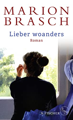 9783103974133: Lieber woanders: Roman