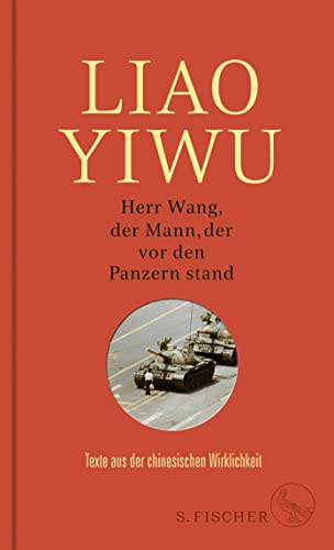 Stock image for Herr Wang, der Mann, der vor den Panzern stand -Language: german for sale by GreatBookPrices