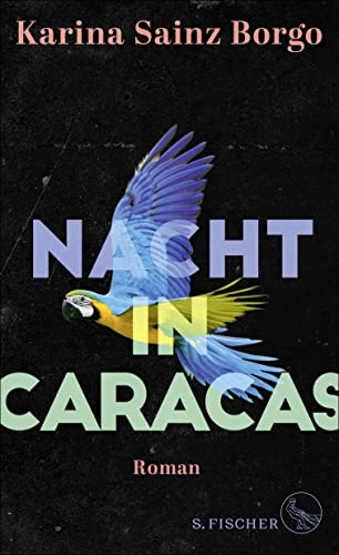 9783103974614: Nacht in Caracas: Roman
