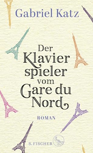 9783103974652: Der Klavierspieler vom Gare du Nord