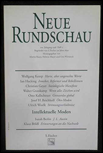Stock image for Neue Rundschau. Intellektuelle Moden 109. Jahrgang 1998, Heft 3 for sale by Edition H. Schroeder e.K.