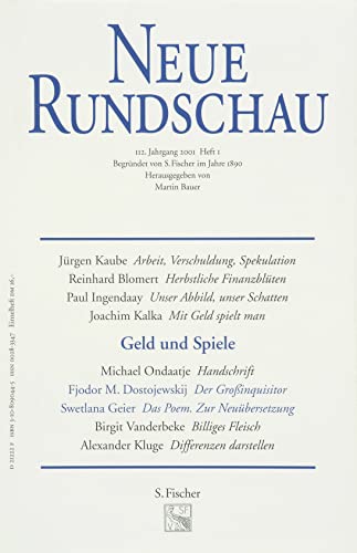 Neue Rundschau, Jhg. 2001, Heft 1 - Geld und Spiele